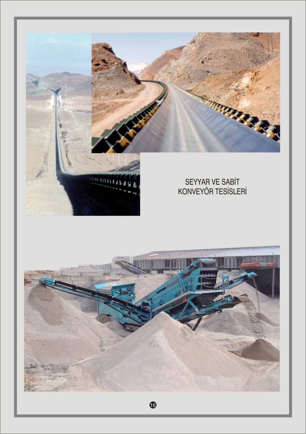 Seyyar Sabit Konveyörler